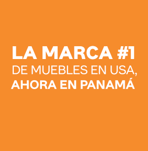 #1 Brand of Furniture in the USA now in Panama